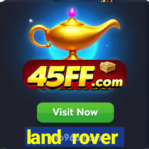 land rover plataforma de jogos
